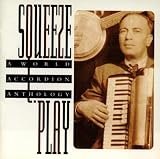 Various Artists - Squeeze Play: A World Accordion Anthology ( Audio CD ) - B0000002SW