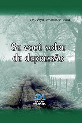 Se você sofre de depressão (Portuguese Edition)