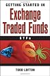 Getting Started in Exchange Traded Funds (ETFs) (Getting Started In.....)