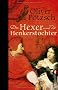 Der Hexer und die Henkerstochter: Historischer Roman: Teil 4 der Saga
