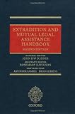 Extradition and mutual legal assistance handbook