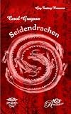Produkt-Bild: Seidendrachen: Ein sinnlicher romantischer Gay Fantasy Romance  Roman