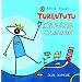 Turlututu : Histoires magiques
