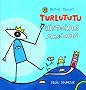 Turlututu : Histoires magiques