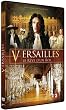 Versailles, le reve d'un roi