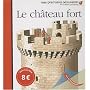 Le château fort
