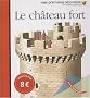 Le ch�teau fort
