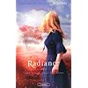 Radiance, Tome 3 : Au coeur des r�ves
