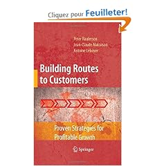 Building Routes to Customers: Proven Strategies for Profitable Growth
