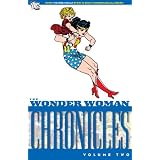 The Wonder Woman Chronicles 2par William Moulton Marston