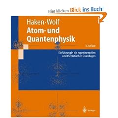 Atom- und Quantenphysik: Einf�hrung in die experimentellen und theoretischen Grundlagen (Springer-Lehrbuch)
