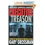 Executive Treason: A Novel