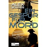 Ein Gesp�r f�r Mord - Detective Daryl Simmons 1. Fallvon "Alex Winter"