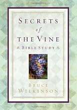 Secrets of the Vine Leader's Guide: Breaking Through to Abundance