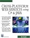 Books : Cross-Platform Web Services Using C# & JAVA (Programming Series)