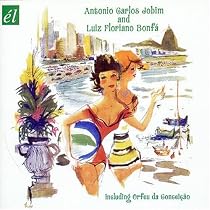 Antonio Carlos Jobim and Luiz Floriano Bonf&aacute;