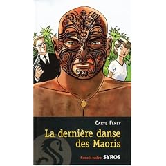 La derni�re danse des Maoris