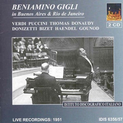 Beniamino Gigli: Buenos Aires & Rio de Janeiro