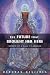 Future That Brought Her Here, The: Memoir of a Call to Awaken