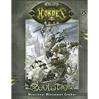 Hordes Evolution (Hordes) by Matt Wilson