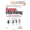 Gamestorming: A Playbook for Innovators, Rulebreakers, and Changemakers