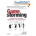 Gamestorming: A Playbook for Innovators, Rulebreakers, and Changemakers