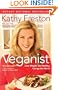 Veganist: Lose Weight, Get Healthy, Change the World