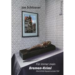 F�r immer mein: Bremen-Krimi