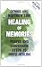 Books : Healing of Memories: Prayer and Confession Steps to Inner Healing