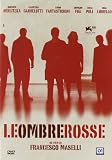 Ombre Rosse (Le)