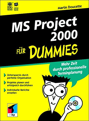 MS Project 2000 für Dummies (German Edition)