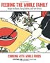 Feeding the Whole Family: Cooking With Whole Foods