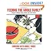 Feeding the Whole Family: Recipes for Babies, Young Children, and Their Parents