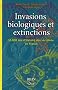 Invasions biologiques et extinctions : 11 000 Ans d'histoire des vert�br�s en France