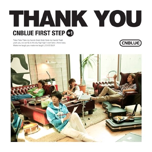 First Step + 1 Thank You by CNBLUE