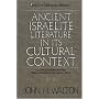 Ancient Israelite Literature in Its Cultural Context: A Survey of Parallels Between Biblical and Ancient Near Eastern Texts (Library of Biblical Interpretation)