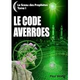 Le Code Averro�s (French Edition) ~ Paul Wong