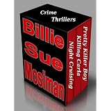 CRIME THRILLERS-A Box Set ~ Billie Sue Mosiman
