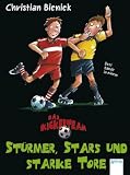 Das Kickerteam - St&uuml;rmer, Stars und starke Tore: Drei B&auml;nde in einem - Christian Bieniek