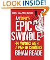 An Epic Swindle: 44 Months with a Pair of Cowboys
