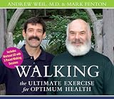 Walking: the Ultimate Exercise for Optimum Health