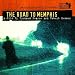 Martin Scorsese Presents The Blues: The Road To Memphis