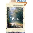 A Sure Path: Moving Ahead with Christ When We'd Rather Settle Down in the World by Susan Scott Sutton