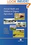 Animal Health and Welfare in Organic Agriculture