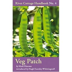 Veg Patch: River Cottage Handbook No.4