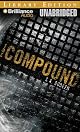 Compound, The