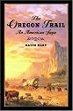 The Oregon Trail: An American Saga