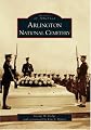 Arlington National Cemetery   (VA)  (Images of America)