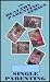 Single Parenting (The Healthy Parenting Series)