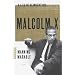 Malcolm X: A Life of Reinvention
